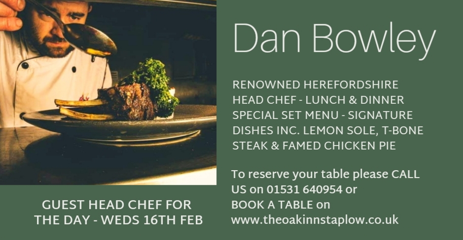 Dan Bowley Chef Oak inn staplow ledbury