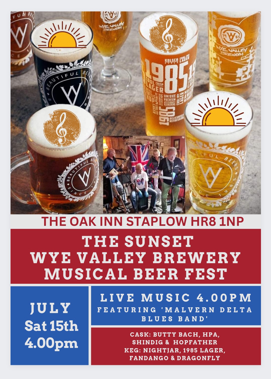 THE SUNSET WYE VALLEY BREWERY SUMMER MUSICAL BEER FEST HR8 1NP on Fri/Sat/Sun July 14th,15th & 16th