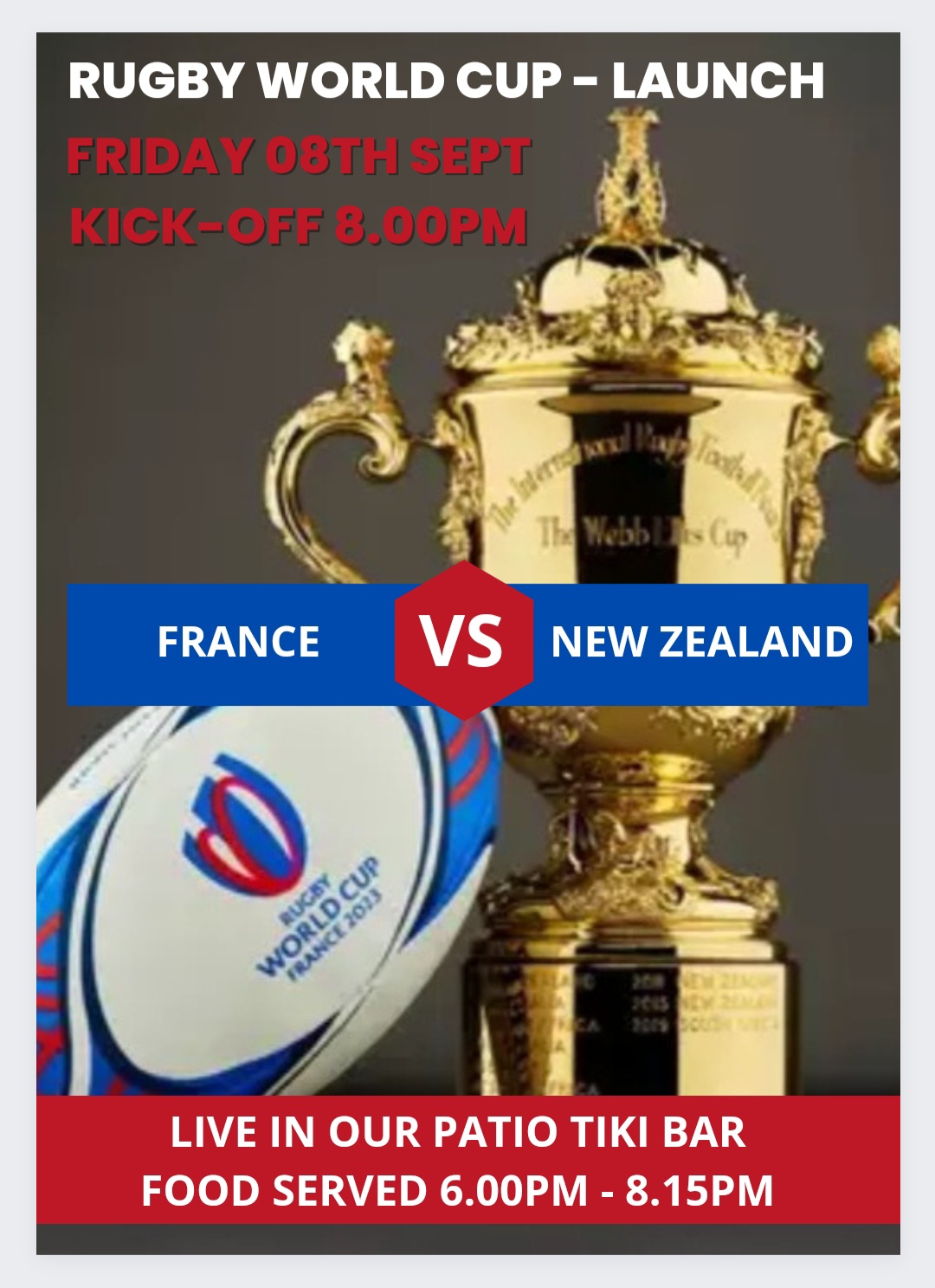 Join us in our PATIO TIKI BAR for the LAUNCH of the RUGBY WORLD CUP! FRANCE v NZ on Friday 08th September k-off 8.00pm. Food served from 6.00pm until 8.15pm ♥️🏉🏉🏉
